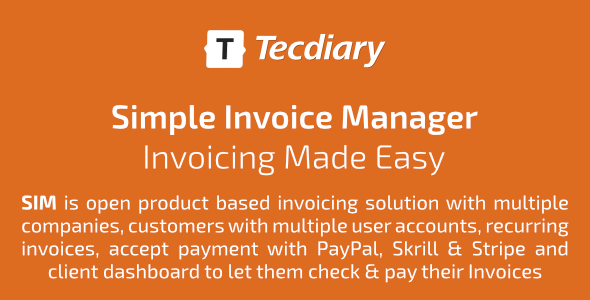 Simple Invoice Manager Invoicing Made Easy Tecdiary